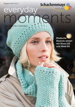 Schachenmayr  Magazin 004 - Everyday Moments